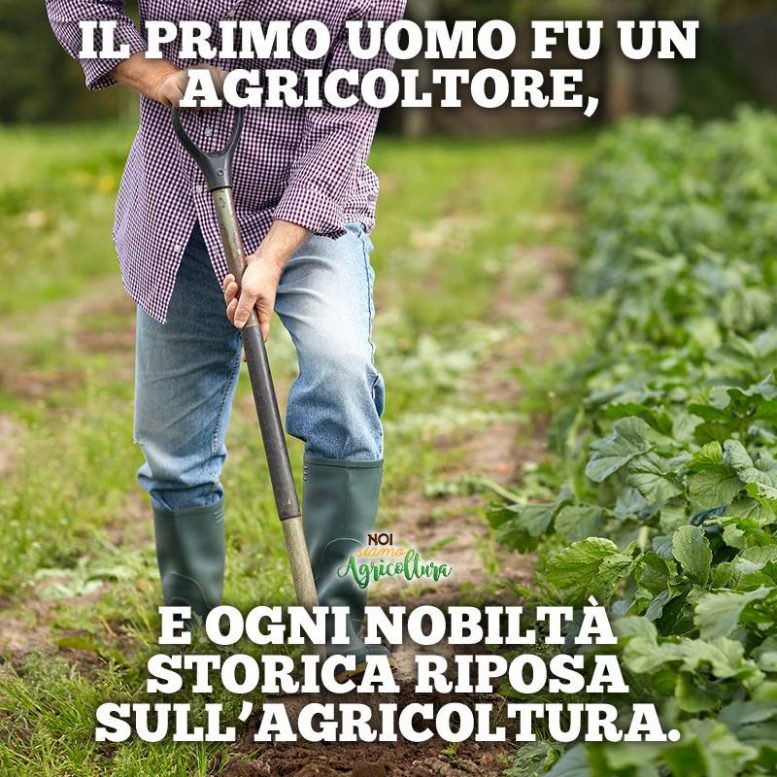 Il primo uomo fu un Agricoltore | Noi Siamo Agricoltura